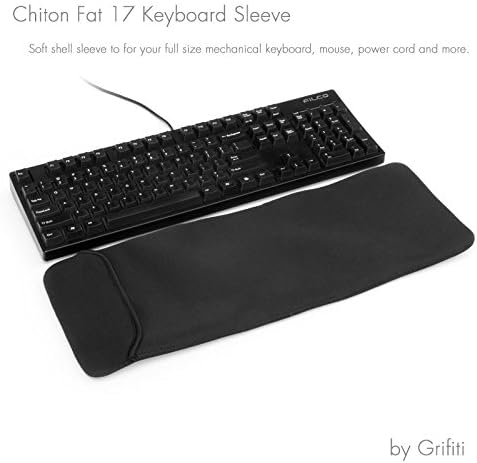 GRIFITI Chiton Fat 17 7" x 18" Neoprene Keyboard Sleeve Cover for 17 Inch 10key Mechanical & Standard Keyboards Portable Case - Extra Pocket for Cable, Mouse, Gaming Trackpad or Computer Tenkeyless