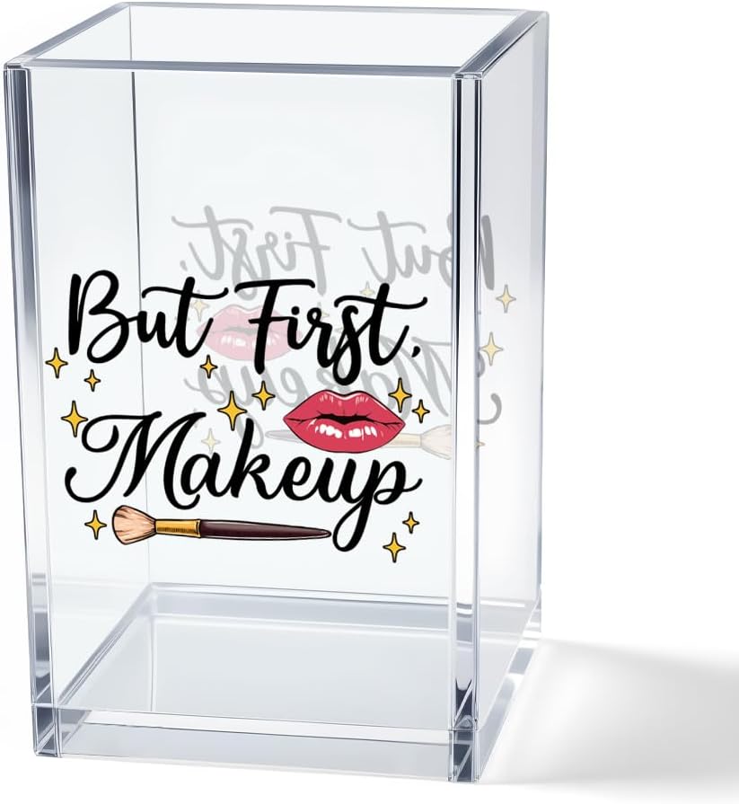 Better Late Than Ugly Acrylic Makeup Brush Organizer Holder, Self Affirmations Desk Acrylic Brushes Storage, Make Up Artist Gifts, Birthday Gifts for Her Wife Sister Friend Makeup Lovers