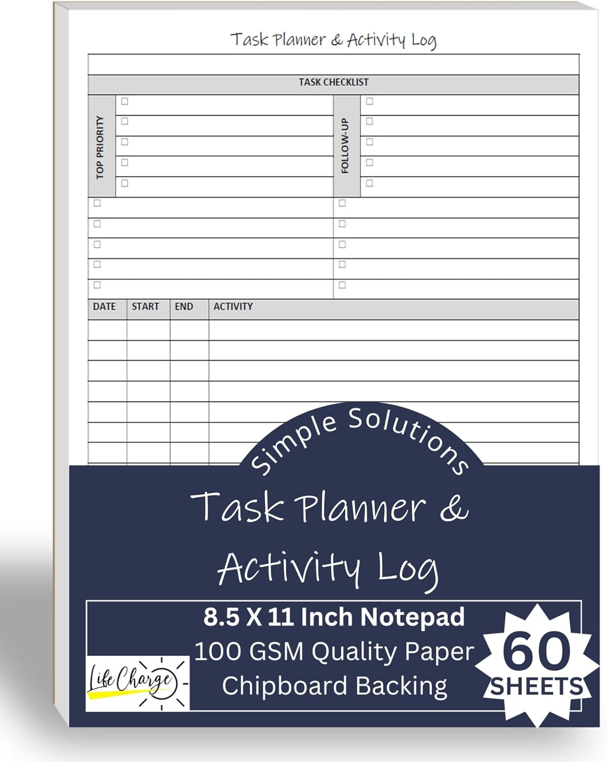 Task Planner & Activity Log Notepad – 60 Page Undated Daily & Hourly Planning Pad, To-Do List, Checklist, Track Time & Tasks, ADHD Tracker – Organize Workday, Boost Productivity – 8.5 x 11 Tear Sheets Life Charge