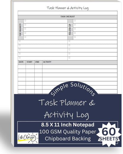 Task Planner & Activity Log Notepad – 60 Page Undated Daily & Hourly Planning Pad, To-Do List, Checklist, Track Time & Tasks, ADHD Tracker – Organize Workday, Boost Productivity – 8.5 x 11 Tear Sheets Life Charge
