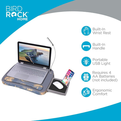 BIRDROCK HOME Deluxe Lap Desk with Memory Foam Cushion, USB Light & Dual Mouse Pads | Fits 15" Laptops, 9.6" Tablets, Phones | Portable Workstation for Teens & Adults | Tropical Grey Pattern